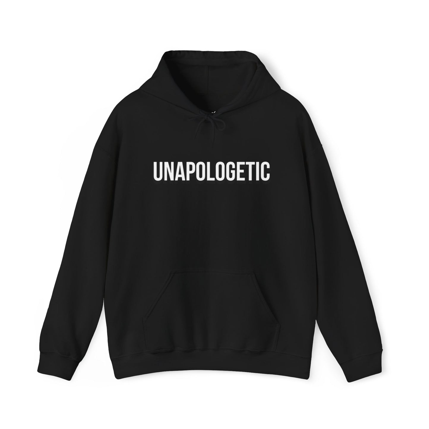 "Unapologetic" Unisex Hoodie Sweatshirt | Cozy Pullover | Everyday Wear