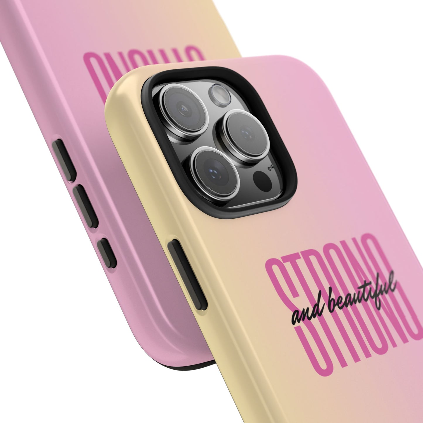"Strong & Beautiful" Tough Phone Case, Gifts for Her