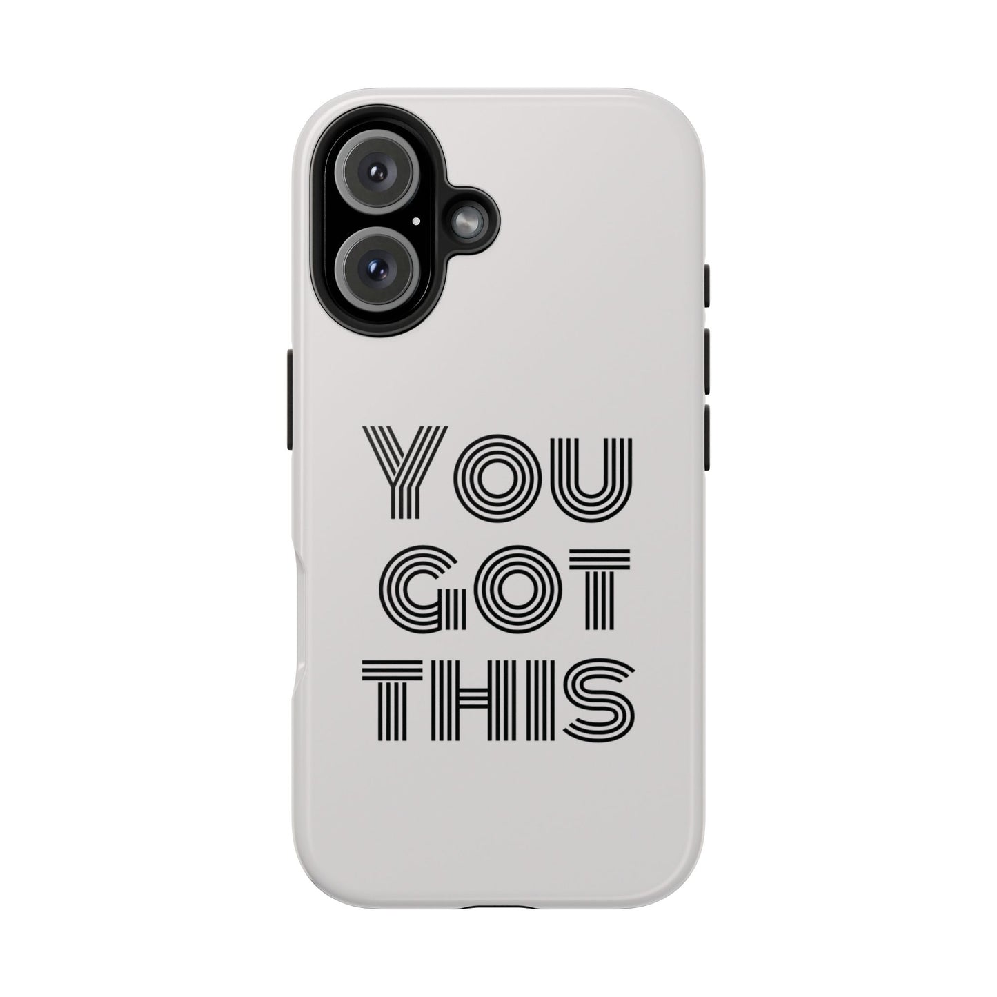 "You got this" though iphone Cases, Motivational, Gifts for Him/Her, Self-Love Accessories