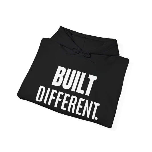 "BUILT DIFFERENT" Unisex Hoodie Sweatshirt | Cozy Pullover | Everyday Wear