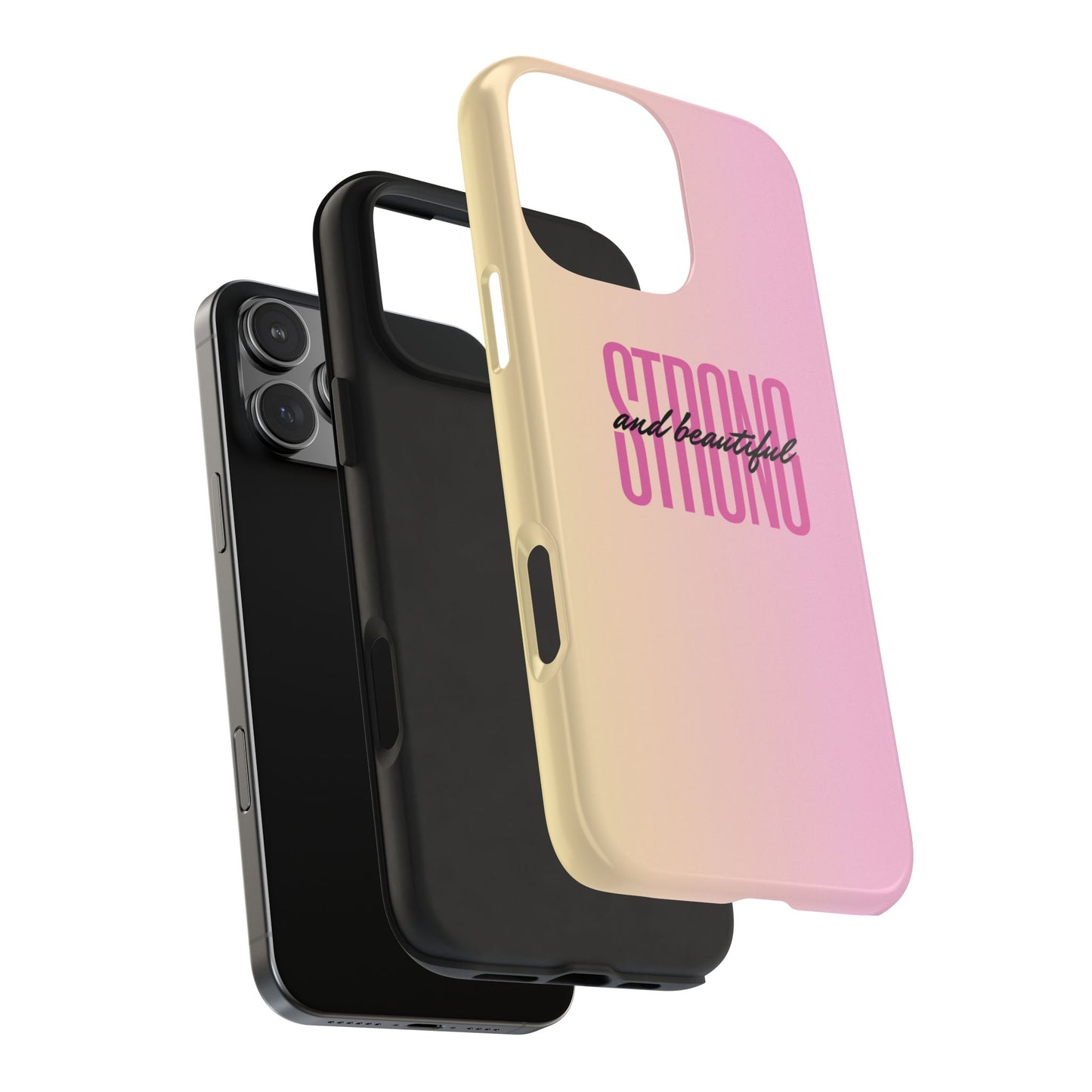 "Strong & Beautiful" Tough Phone Case, Gifts for Her