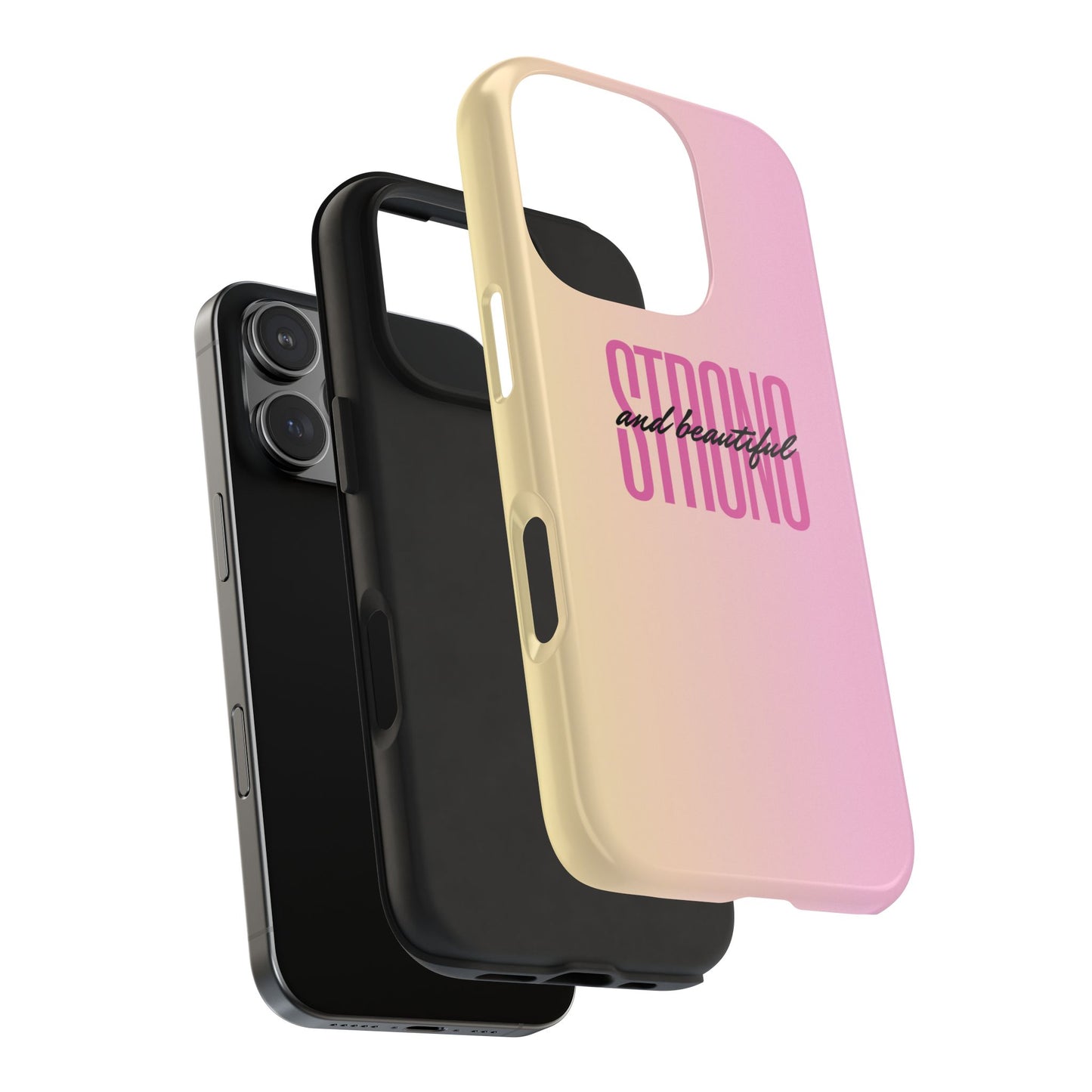 "Strong & Beautiful" Tough Phone Case, Gifts for Her