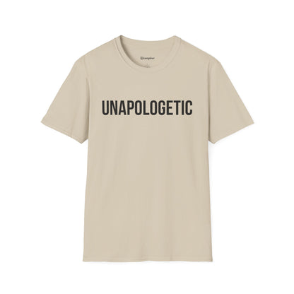 "Unapologetic" Unisex Softstyle T-Shirt