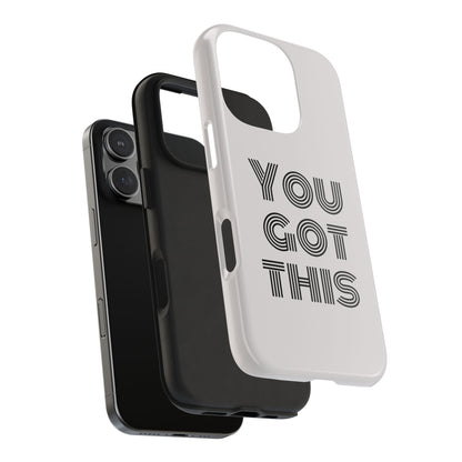 "You got this" though iphone Cases, Motivational, Gifts for Him/Her, Self-Love Accessories
