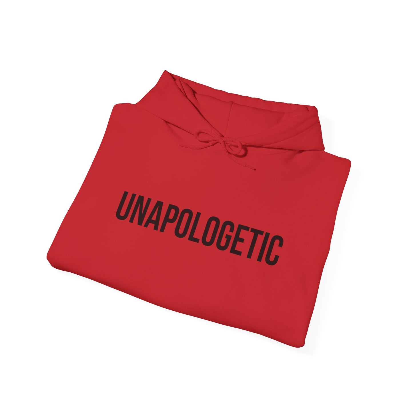 "Unapologetic" Unisex Hoodie Sweatshirt | Cozy Pullover | Everyday Wear