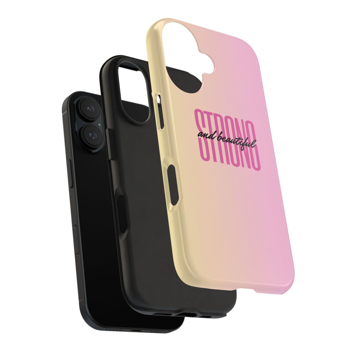 "Strong & Beautiful" Tough Phone Case, Gifts for Her