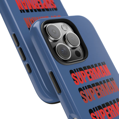 "Superman" though iphone Cases, Durable Phone Covers, Cellphone Cases