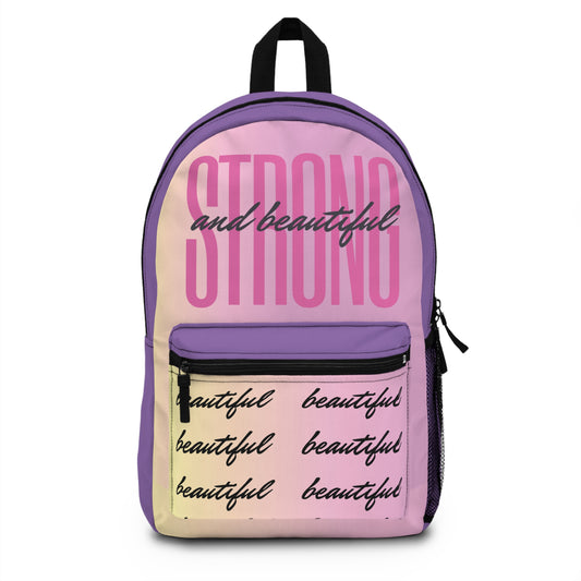 "Strong & Beautiful" Backpack