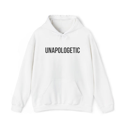 "Unapologetic" Unisex Hoodie Sweatshirt | Cozy Pullover | Everyday Wear