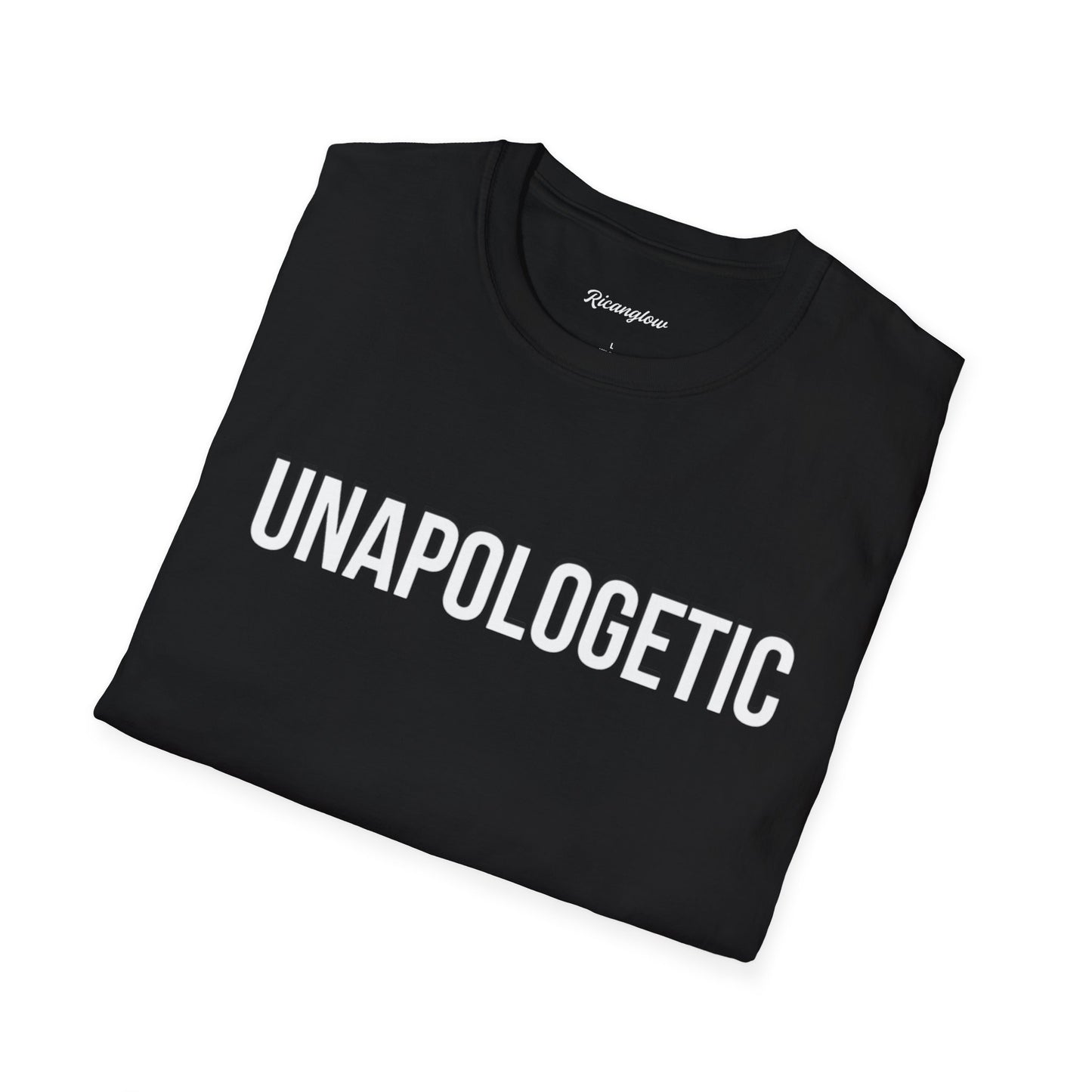 "Unapologetic" Unisex Softstyle T-Shirt